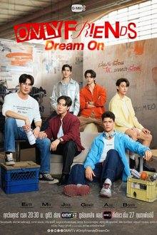Only Friends: Dream On (2026) Ep 1 Eng Sub