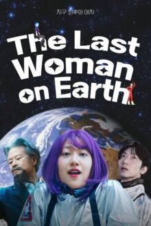 The Last Woman on Earth (2026) HD Korean Movie